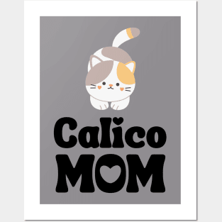 Calico Mom Shirt / Calico Cat Mama / Funny Cat Shirt / Gift for Calico Cat Lover Posters and Art